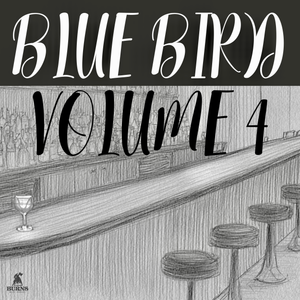 Blue Bird Volume 4